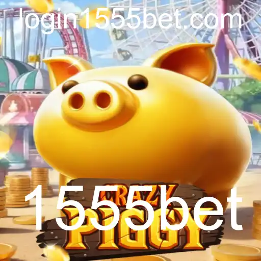 CrazyPiggy: Um Jogo de Apostas Inovador Impulsionado pela Tendência 1555bet