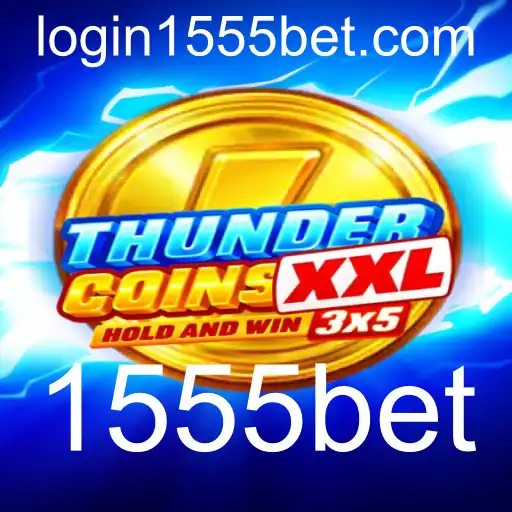 Descubra o Mundo Empolgante de ThunderCoinsXxl e as Regras do 1555bet